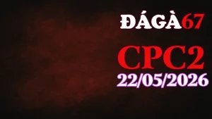 Video live đá gà trực tiếp CPC2 hôm nay 22052026